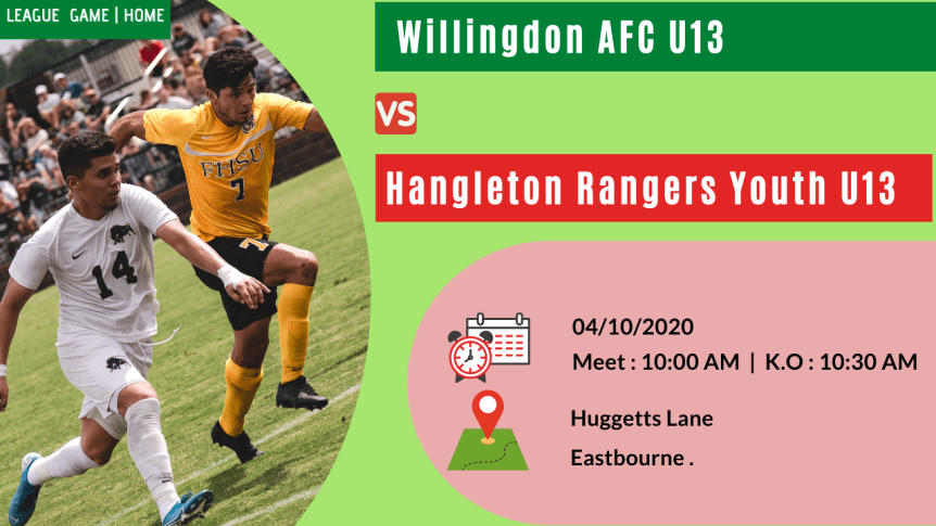 League Match | Home – Against Hangleton Rangers Youth&nbsp;U13